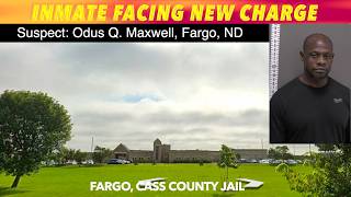 Fargo Inmate Facing New Charge