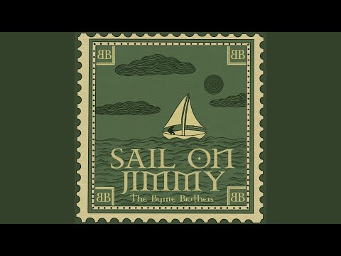 Sail On Jimmy