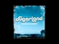 Sugarland, "Speed of Life"