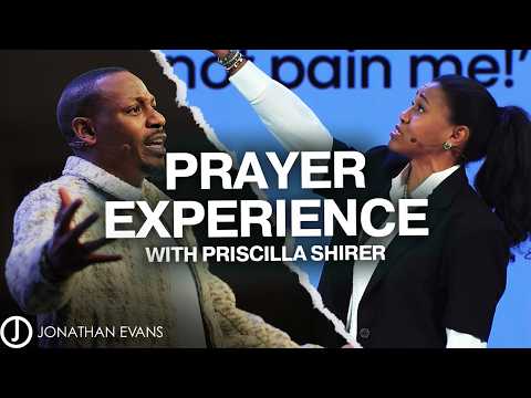 Freedom in Prayer | Prayer of Jabez Experience with Priscilla Shirer & Jonathan Evans