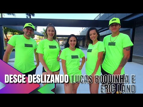 DESCE DESLIZANDO - Lucas Boquinha e Eric Land | Coreografia Cia Zero 41.