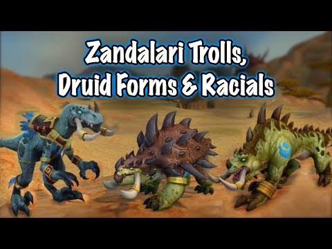 Jessiehealz - Zandalari Troll, Druid Forms & Racials