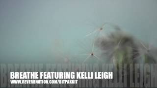 BREATHE featuring Kelli Leigh
