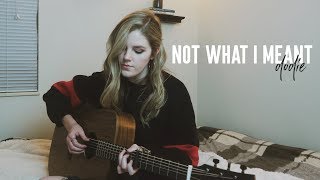 Not What I Meant - dodie | cover