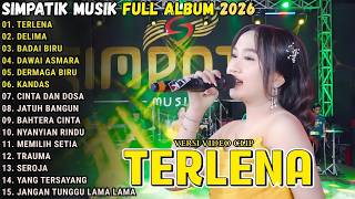 Download lagu TERLENA - DELIMA - BADAI BIRU - DAWAI ASMARA - DERMAGA BIRU // SIMPATIK MUSIC FULL ALBUM TERBARU mp3