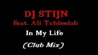 DJ Stijn - In My Life (Club Mix)