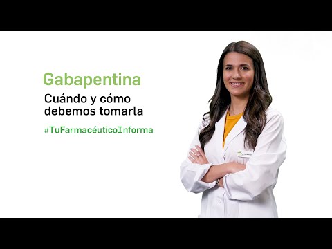 Gabapentina, cuándo y cómo debemos tomarla - Tu Farmacéutico Informa