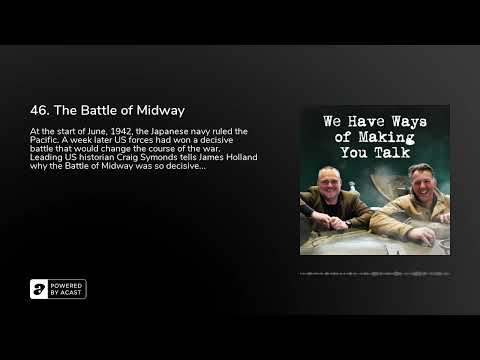46. The Battle of Midway