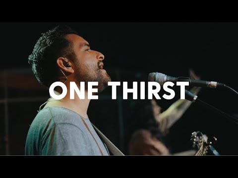 One Thirst ft. Steffany Gretzinger & Jeremy Riddle | Andrew Scott Garcia & Andrea Santillano