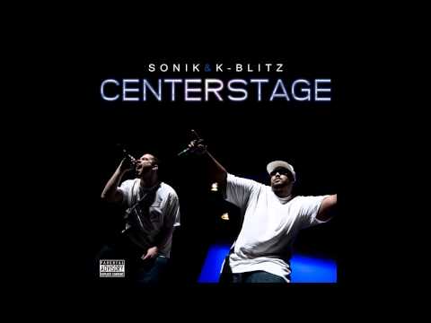 Sonik & K-Blitz - Centerstage (2011)