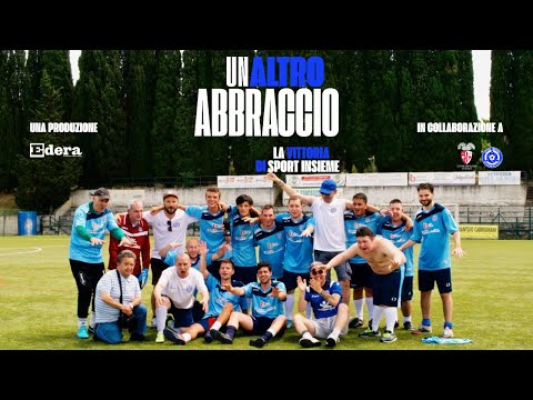 UN ALTRO ABBRACCIO - La vittoria di Sport Insieme