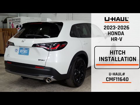 2023-2026 Honda HR-V | U-Haul Trailer Hitch Installation | CMF11640