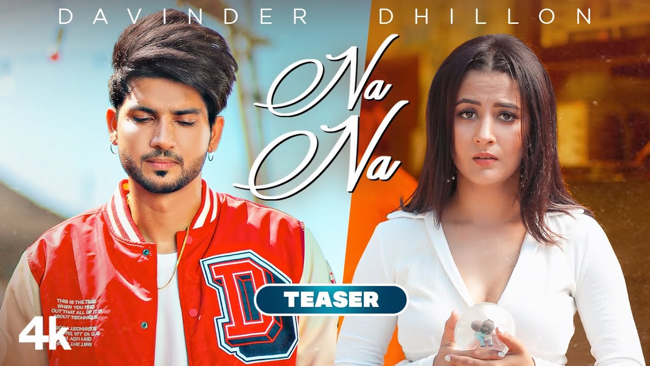 Na Na song lyrics in Hindi – Davinder Dhillon best 2022 Na Na song lyrics in Hindi – Davinder Dhillon best 2022