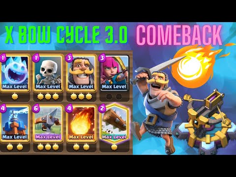 How to play 3.0 x bow cycle in ladder to 6K trophies | Clash Royale | Tips and Tricks | Xbow guide