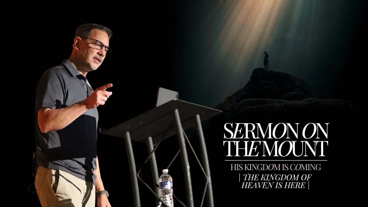 The Kingdom of Heaven is Here // Sermon on the Mount // 9-22-24