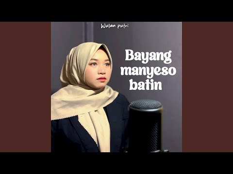 Bayang Manyeso Batin