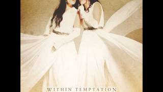 Within Temptation - Let Us Burn (Demo Version) (Lyrics in Description)