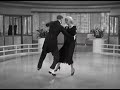 SWING TIME ('36): “Pick Yourself Up”