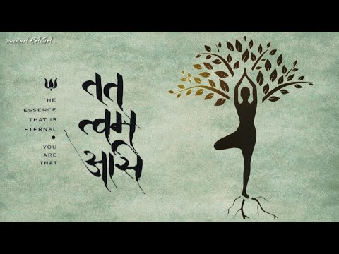 Om Tat Tvam Asi | To RELAX and FOCUS | Dhyana Raga