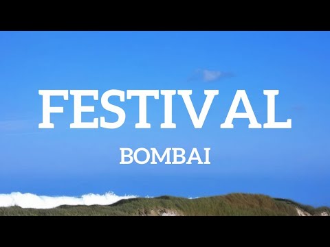 Bombai - Festival (Letra)