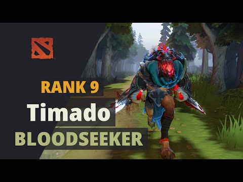 Timado (Rank 9) plays Bloodseeker Dota 2 Full Game