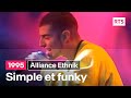 Alliance Ethnik - Simple et funky (1995)