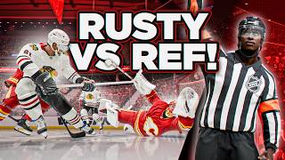 NHL 26 BE A PRO #20 *RUSTY VS. THE REFS*