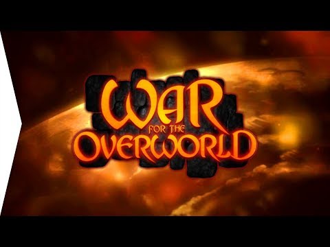 War for the Overworld ► Basically Dungeon Keeper!