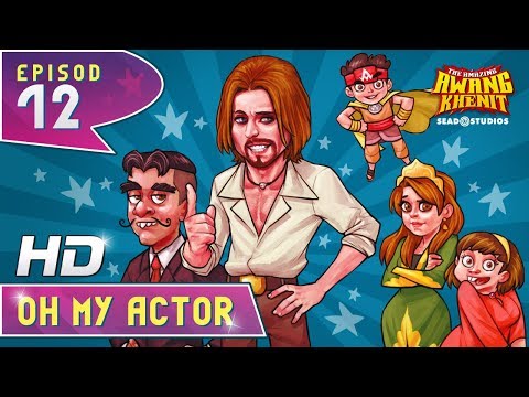 AMAZING AWANG KHENIT - EPI 12 OH MY ACTOR [HD]