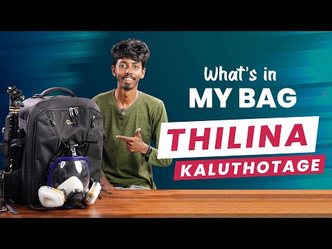 What's in My Bag EP02 - Thilina Kaluthotage