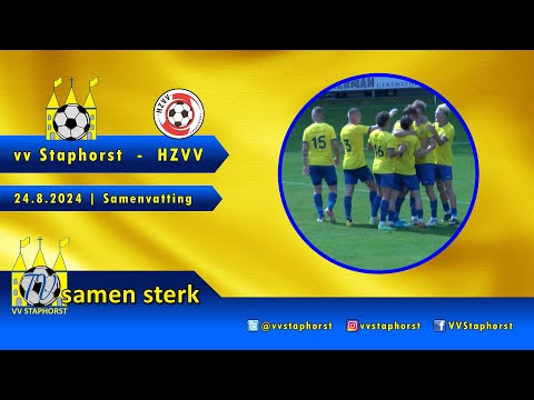 vv Staphorst - HZVV | 24.8.2024 | Samenvatting
