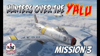 F-86 Sabre Hunters over the Yalu Campaign - Mission 3