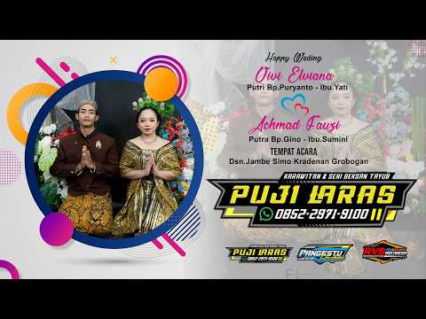 Live  Acara Pernikahan VIVI ELVIANA & ACHMAD LAURY - PUJI LARAS KARAWITAN - PANGESTU PRO AUDIO
