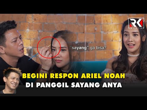 Dipanggil Sayang oleh Anya Geraldine, Ariel NOAH Kasih Respons Begini