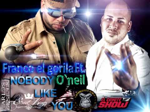 Franco El Gorila Ft O'neill-Nobody Like You.mp4