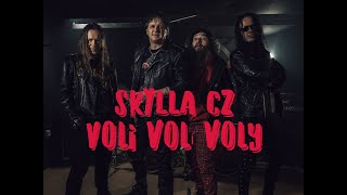 Video SKYLLA CZ - Voli volí voly (Official Video)