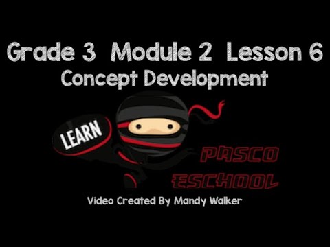 Grade 3 Module 2 Lesson 6 Concept Development