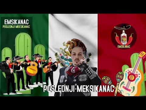 Emsikanac - Poslednji Meksikanac (Album)