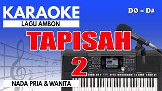 Download lagu Karaoke - Tapisah 2 // Doddie Latuharhary & Elke ( Duet ) mp3
