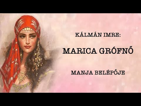 Máthé Beáta - Kálmán Imre: Marica grófnő - Manja belépője