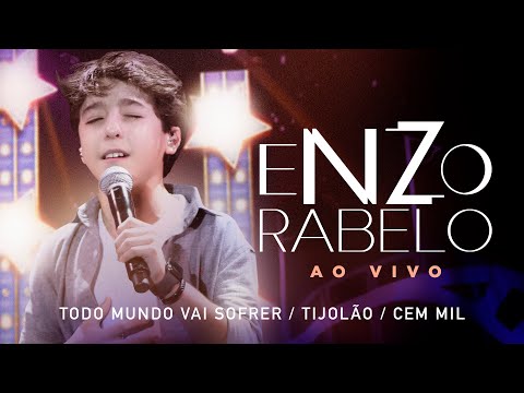 Enzo Rabelo - Todo Mundo Vai Sofrer / Tijolão / Cem Mil | Ao Vivo