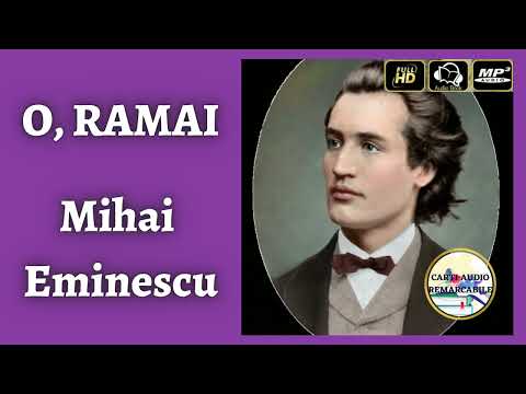 O, Ramai de Mihai Eminescu - Poezie Audio COMPLETA 🎧📖 | Carti⭐Audio⭐Remarcabile