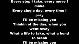 Puff Daddy - I'll Be Missing You (LYRICS)