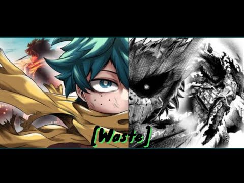 DARK DEKU "Sad/Badass" - WASTE [Edit/AMV]