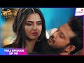 Naagin S6 Full Episode Ep 141 Mehek Gets Dubious Colors TV