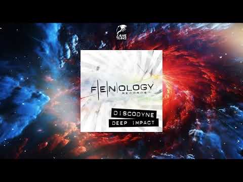 Discodyne - Deep Impact (Ferrin & Low Remix) [FENOLOGY RECORDS]