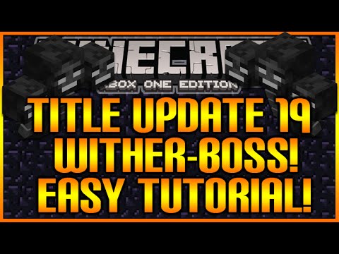 Minecraft: (Xbox360/PS3) TU19 UPDATE -  KILLING THE WITHER BOSS - EASY HELPFUL TIPS [TUTORIAL!]