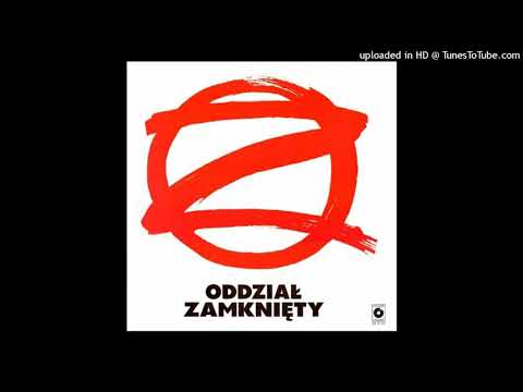Oddział Zamknięty - Obudź Się (HQ)