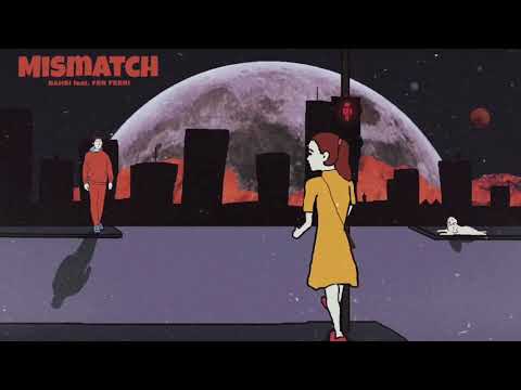 Bahsi, Fer Ferri - Mismatch (Lyric Video)