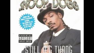 Snoop Dogg - Still A G Thang (Slowed &amp; Chopped)